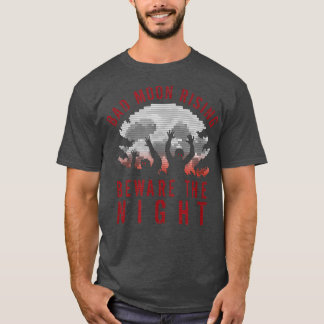 BAD MOON ZOMBIES HALLOWEEN NIGHTS  T-Shirt