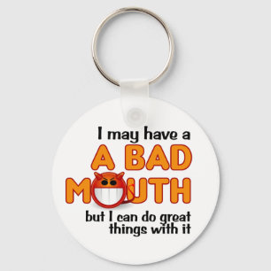 Bad Mouth keychain