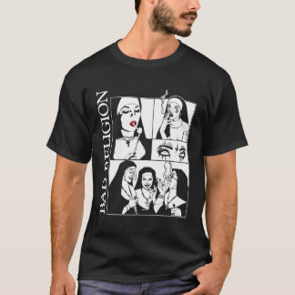 Bad Nuns Religion Smoking T-Shirt