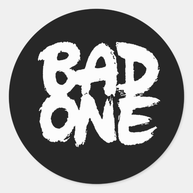 Bad one classic round sticker (Front)
