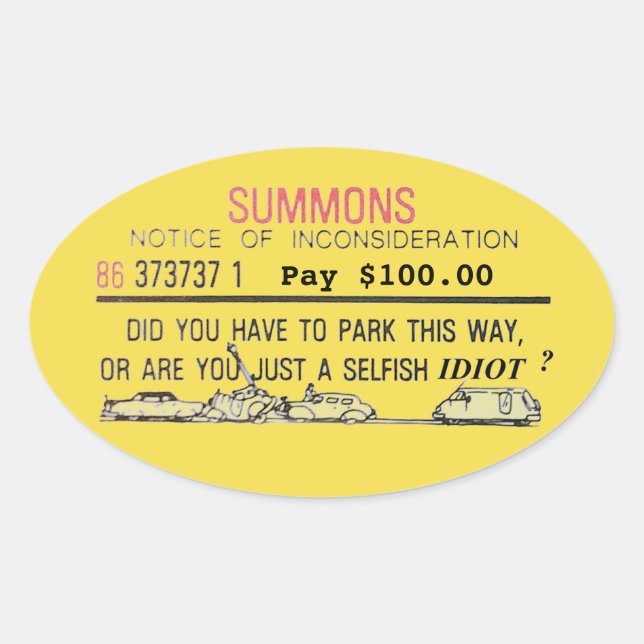 Bad Parking Summons Oval Sticker (Front)