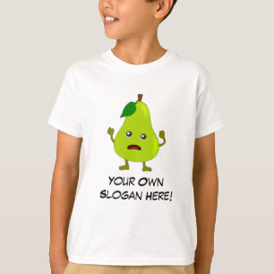 Bad Pear with Customizable Slogan T-Shirt
