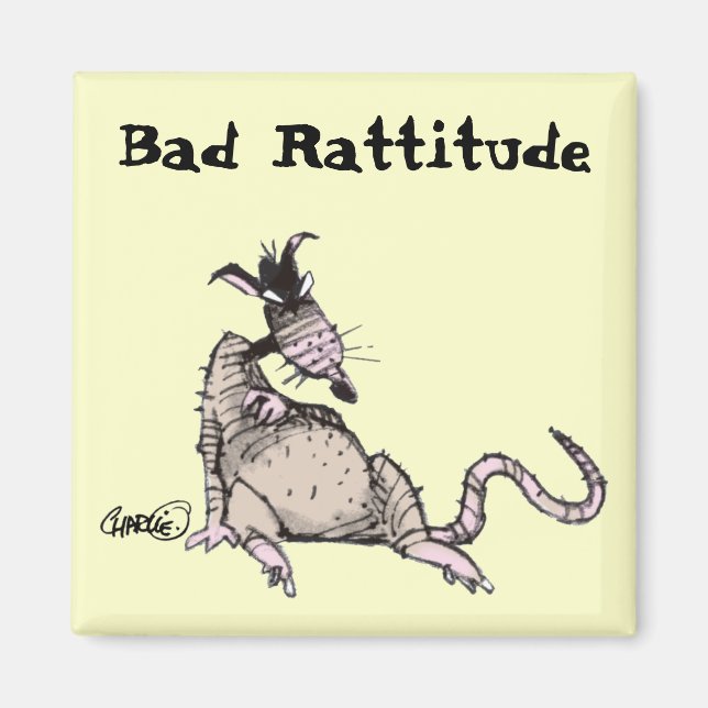 Bad Rattitude Magnet (Front)