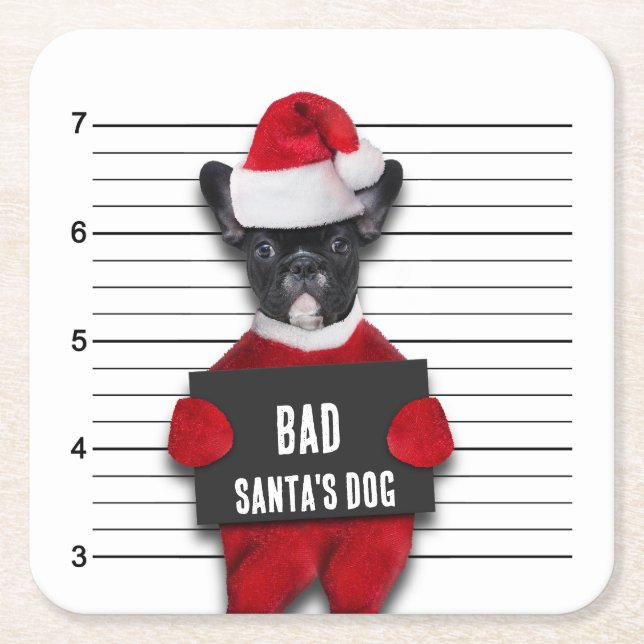 Bad Santa's Dog Mugshot Funny Christmas Square Paper Coaster (Front)