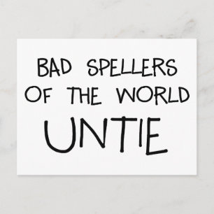 Bad Spellers Untie Postcard