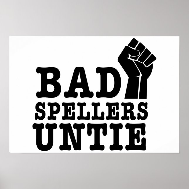 Bad Spellers Untie Poster (Front)