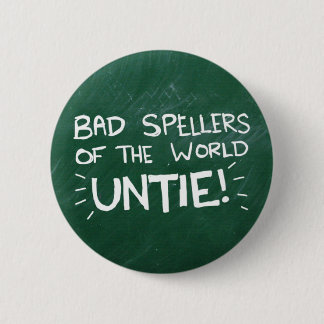 Bad Spelling 2 Inch Round Button