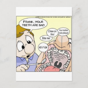 "Bad Teeth" Funny Dentistry Gifts Tees Collectable Postcard
