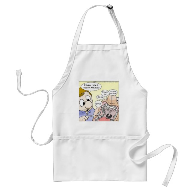 "Bad Teeth" Funny Dentistry Gifts Tees Collectable Standard Apron (Front)