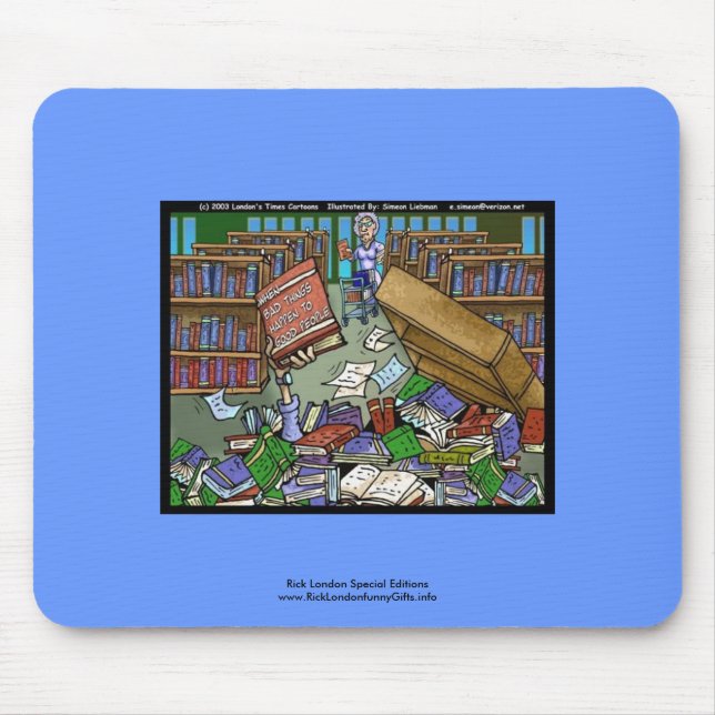Bad Things Happen 2 Good People Fun Mouse Pad (Front)