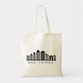 Bad Things Happen in Philadelphia: Skyline Tote Bag