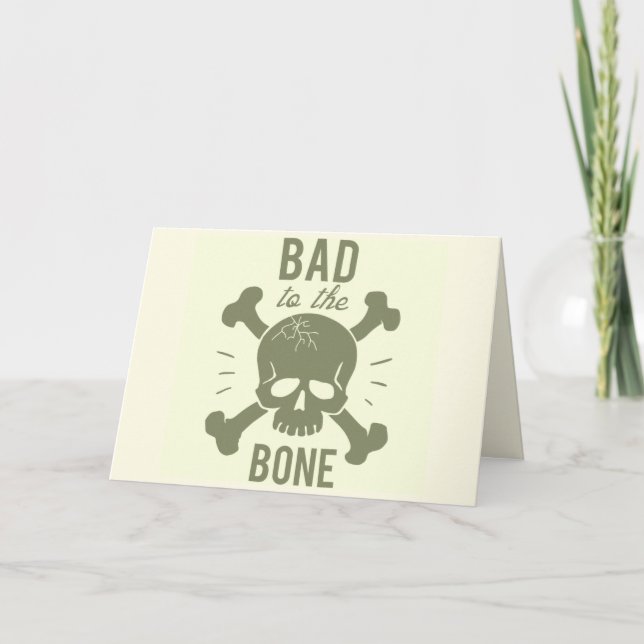 BAD TO BONE BIRTHDAY CARD (Front)