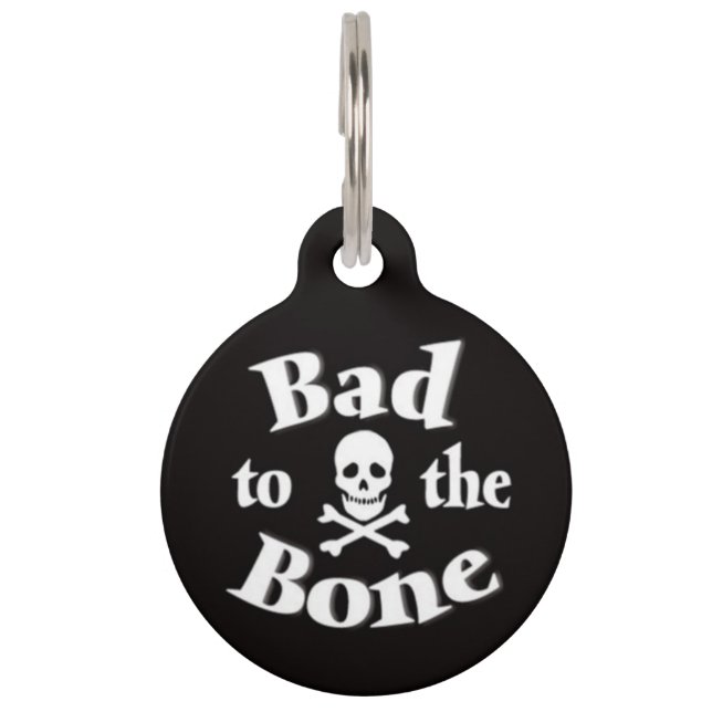Bad to the Bone Pet ID Tag (Front)
