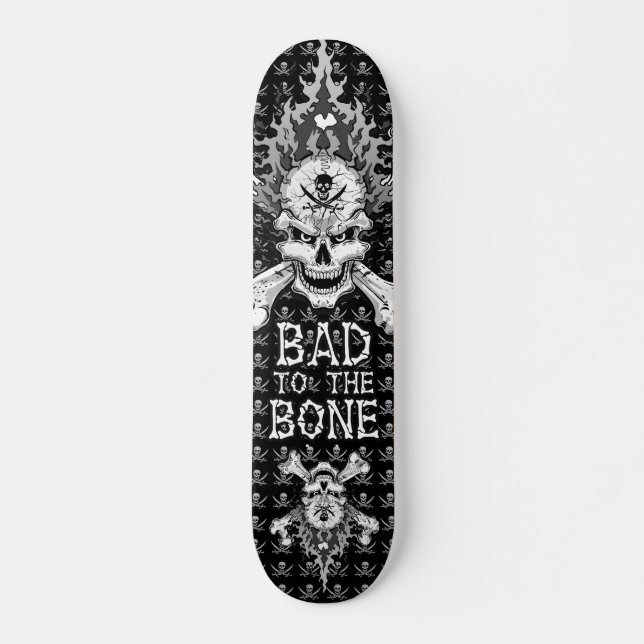 Bad to the Bone Skull Skateboard (Front)