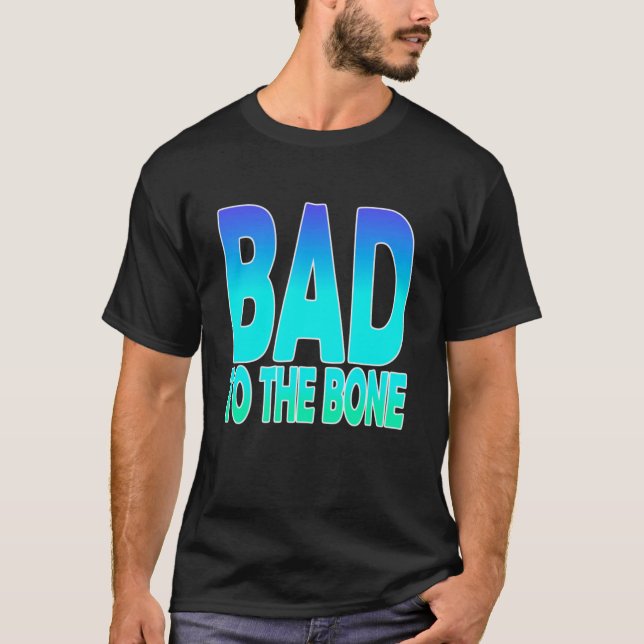 Bad to the Bone - The Blues Essential T-Shirt (Front)