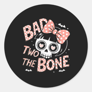 Bad Two The Bone 2 Years Old Birthday 2nd Toddler Classic Round Sticker