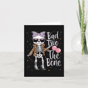 Bad Two The Bone 2nd Birthday Girl Halloween Leopa Card