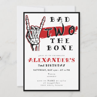 Bad Two The Bone 2nd Birthday Skeleton Hand Invitation