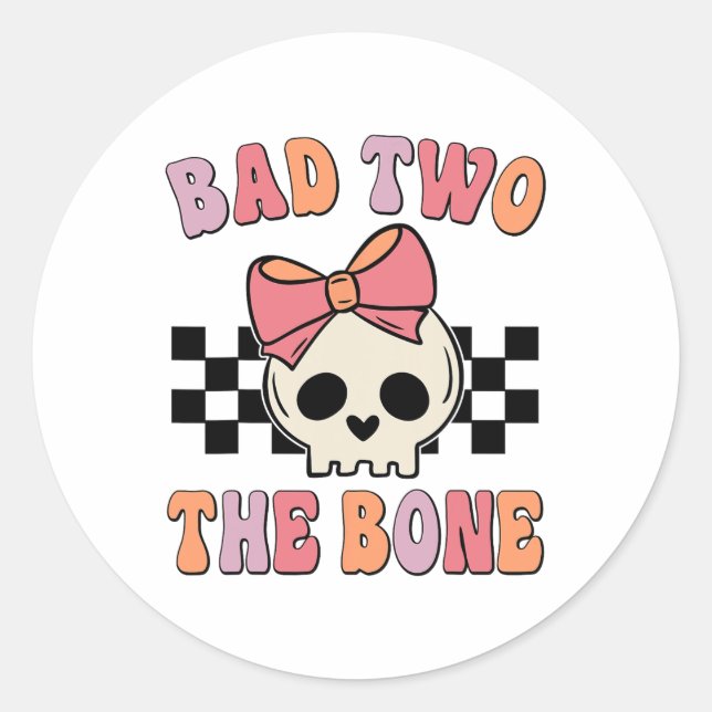 Bad Two The Bone Birthday 2 Years Old Birthday Kid Classic Round Sticker (Front)