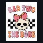 Bad Two The Bone Birthday 2 Years Old Birthday Kid Poster<br><div class="desc">Bad Two The Bone Birthday 2 Years Old Birthday Kid Girl</div>