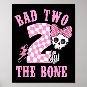 Bad Two The Bone Birthday 2 Years Old Pink Checker Poster