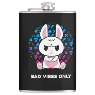 Bad Vibes Only Hip Flask
