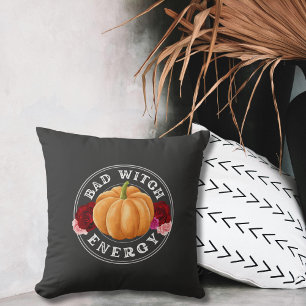 Bad Witch Energy - fun pumpkin Halloween  Throw Pillow