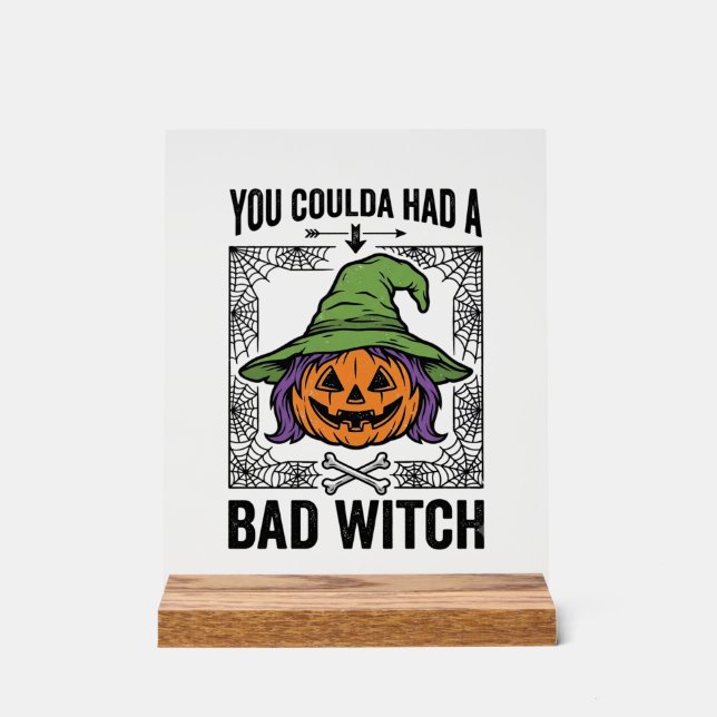 Bad Witch Funny Halloween Pumpkin Witch_1 Acrylic Sign (Front)