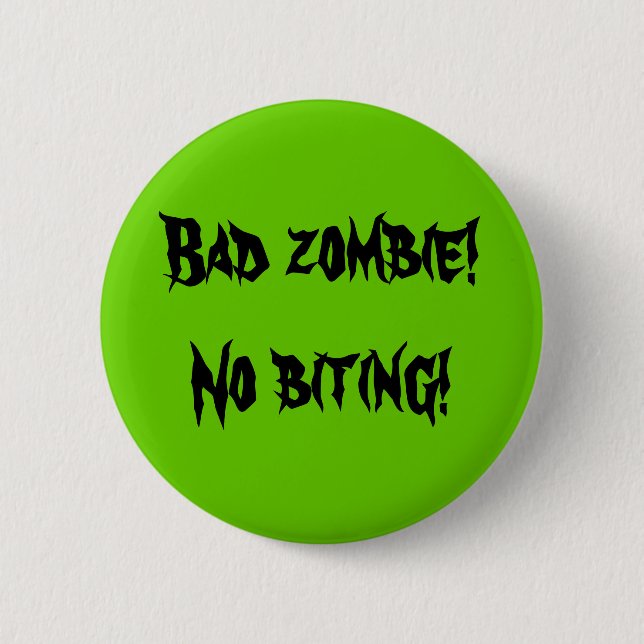 "Bad Zombie" Button (Front)