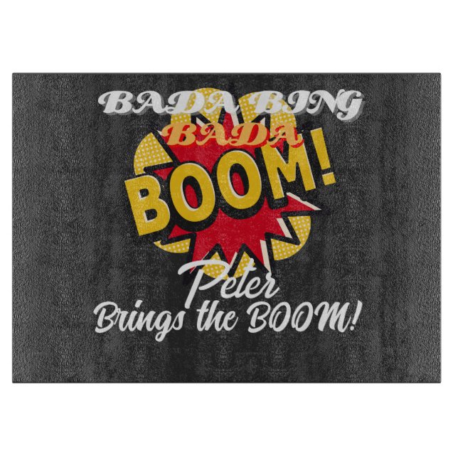 Bada Bing Bada Boom explode Cutting Board (Front)