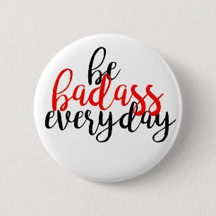 Badass badge 2 inch round button