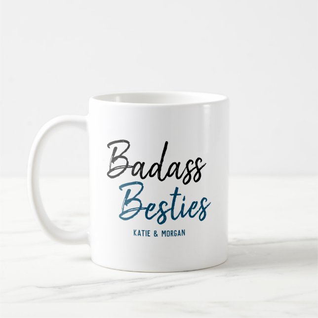 Badass Besties Blue Coffee Mug (Left)