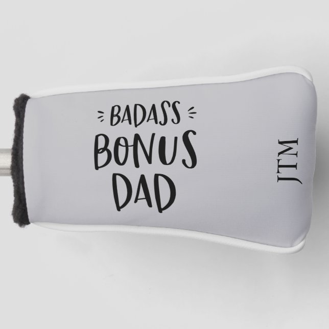 Badass Bonus Dad Stepfather Father's Day Stepdad Golf Head Cover (Front)