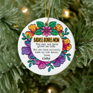 Badass Bonus Mom Ceramic Ornament