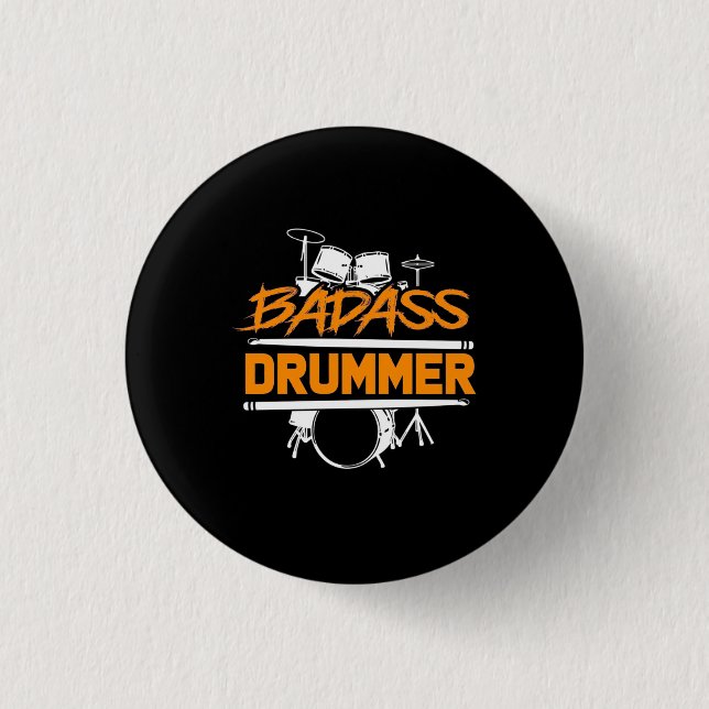 Badass Drummer 1 Inch Round Button (Front)