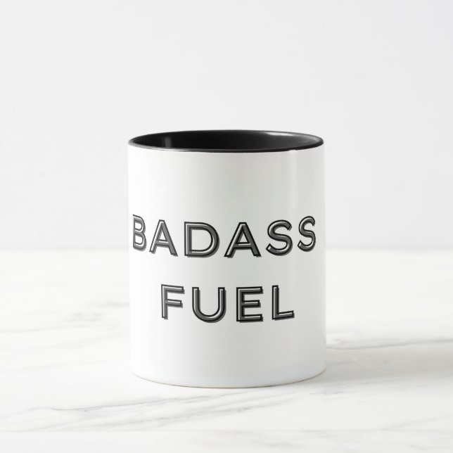Badass Fuel Funny Humour  Mug (Center)