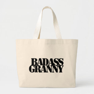 Badass Granny Large Tote Bag