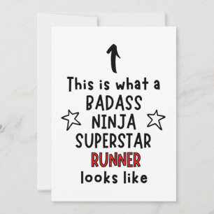 Badass, Ninja, Superstar, Runner Card