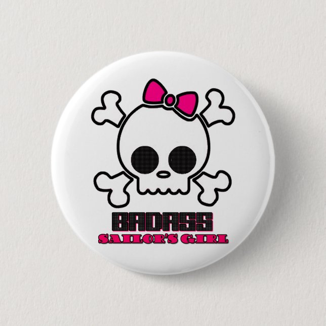 Badass Sailor's Girl 2 Inch Round Button (Front)