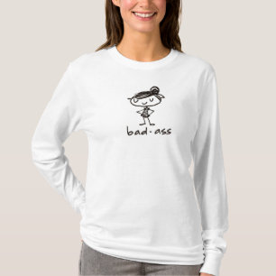 badass T-Shirt