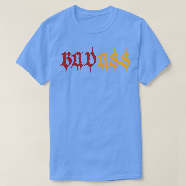 BadAss T-Shirt (Design Front)