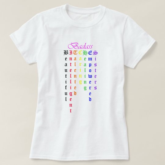 BadassBitches T-Shirt