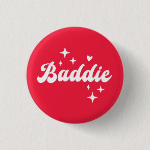 Baddie 1 Inch Round Button