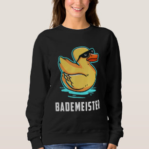 Bademeister Lifeguard Rubber Duck Outdoor Pool Sweatshirt
