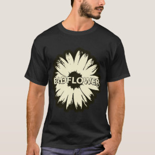 Badflower T-Shirt