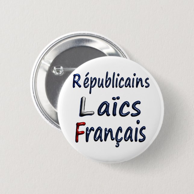 Badge 57 mm, French Secular Republicans 2 Inch Round Button (Front & Back)