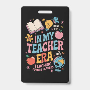 Badge À l'ère de mon professeur Retour à l'école Materne