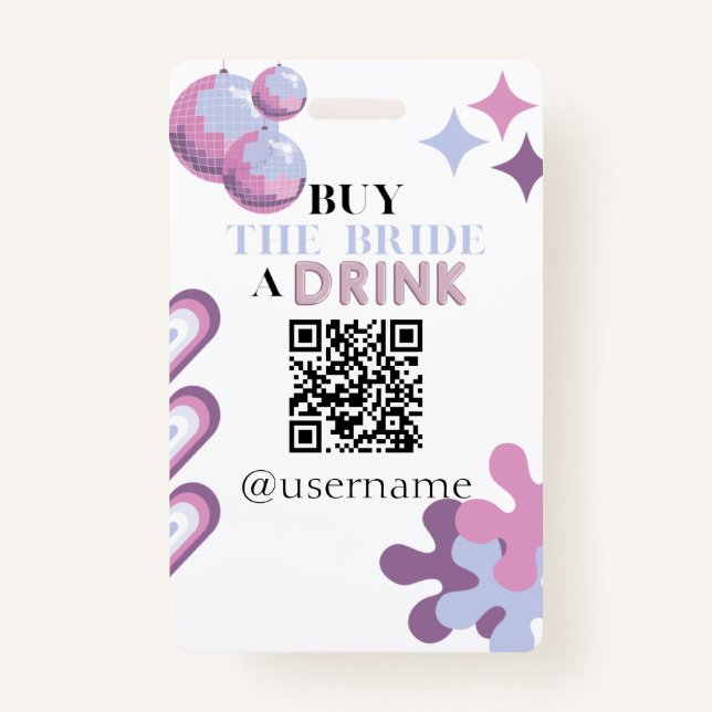 Badge Acheter l'Épouse un verre Crowdfund Bachelorette B (Devant)
