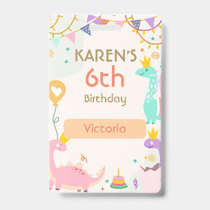 Badge Anniversaire de la Princesse Dinosaure Fantaisiste