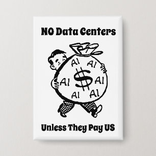 Badge Aucun centre de données à moins qu'ils ne nous pai
